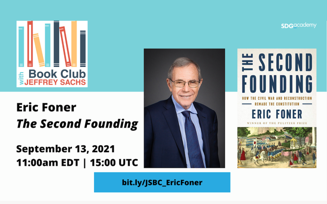 Book Club with Jeffrey Sachs ─ The Second Founding