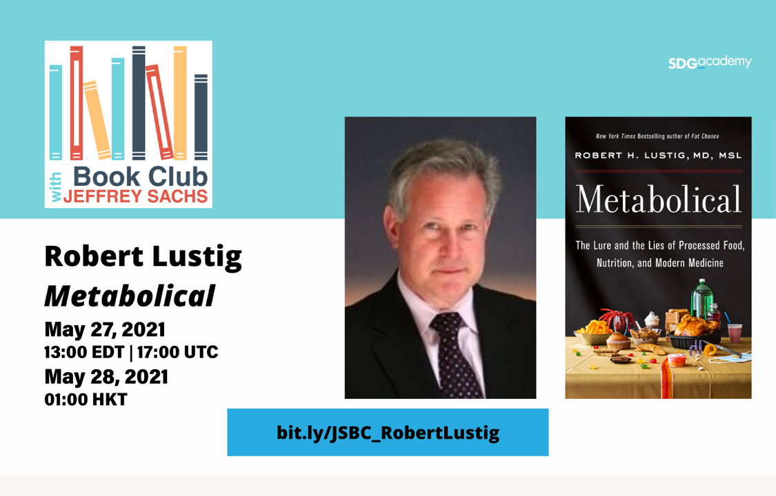 Book Club with Jeffrey Sachs ─ Metabolical