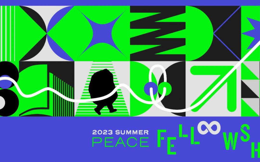 2023 Summer Peace Fellowship